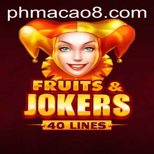 Exploring the Thrills of FruitsAndJokers40 Against the Backdrop of PH Macao