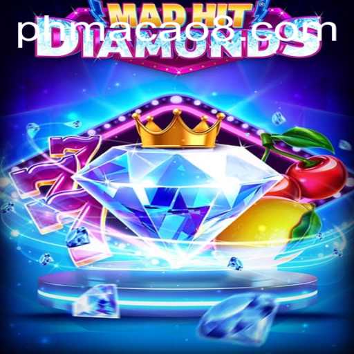 Exploring the World of MadHitDiamonds and its Presence in Macao